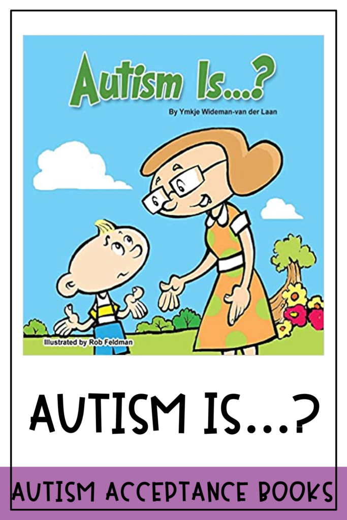 autism acceptance book "Autism is...?"