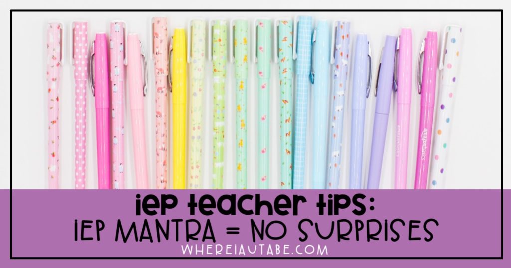 flare pens featuring an image that reads "IEP mantra=no surprises"