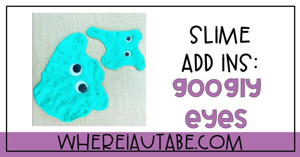 image featuring the perfect slime recipe with googly eyes used as an add in