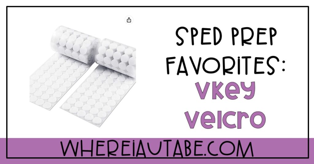 sped prep teacher favorites. image featuring VKEY brand velcro dots