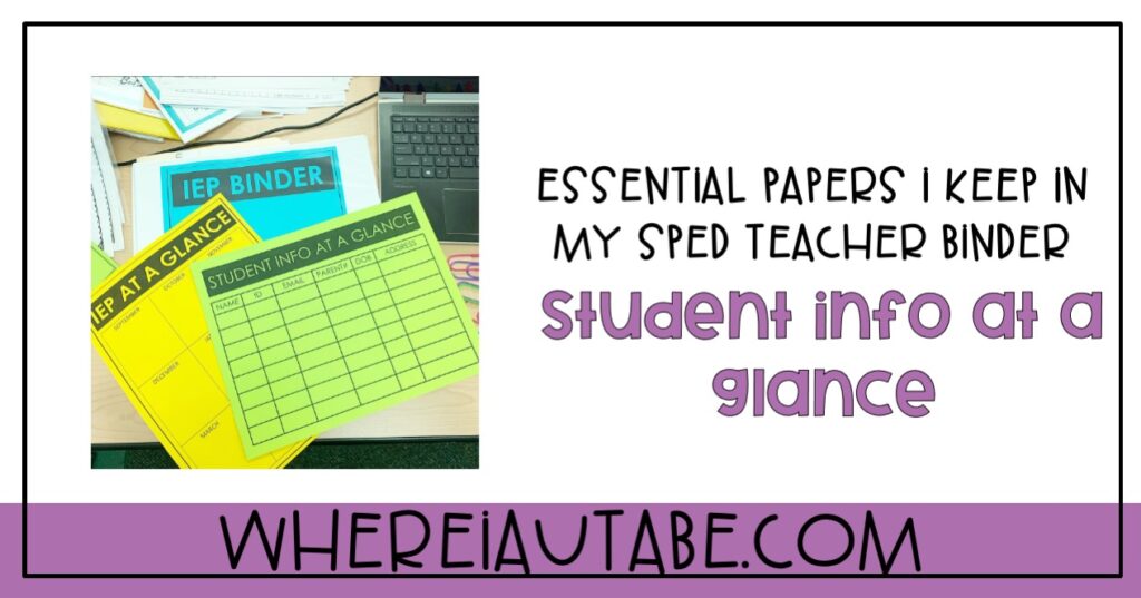 sped teacher binder featuring IEP at a glance form