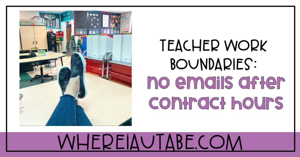 teacher work boundaries image featuring feet up on a desk