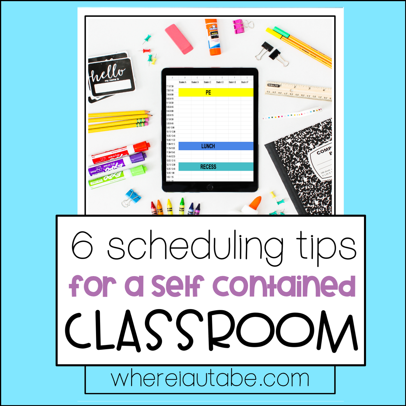 6-scheduling-tips-for-a-self-contained-classroom-where-i-aut-a-be